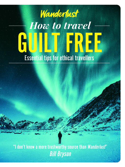 Title details for How to Travel Guilt Free by Wanderlust - Available